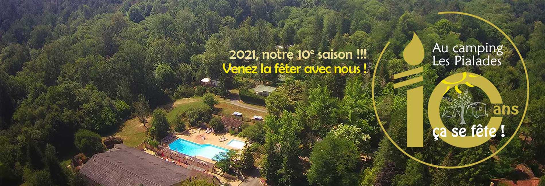 camping Les Pialades 10 saisons